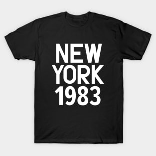 Iconic New York Birth Year Series: Timeless Typography - New York 1983 T-Shirt